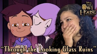 • LESBIAN REACTS – THE OWL HOUSE – 2x05 quotTHROUGH THE LOOKING GLASS RUINSquot • LUMITY REACTION [upl. by Knepper]