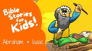 Bible Stories for Kids Abraham and Isaac [upl. by Bert]