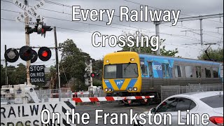 Every Railway Crossing on the Frankston Line [upl. by Linad501]