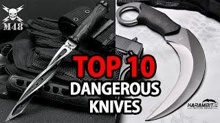 Top 10 Most Dangerous amp Deadly knives in the world  My Deal Buddy [upl. by Karisa]