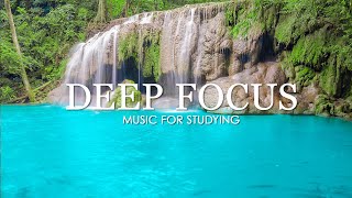 Focus Music for Work and Studying Background Music for Concentration Study Music [upl. by Orelle]