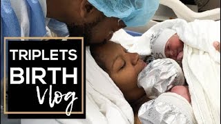 OFFICIAL TRIPLETS BIRTH VLOG [upl. by Witty]