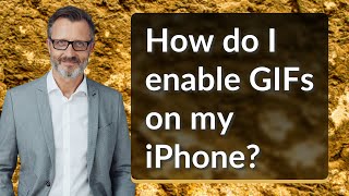 How do I enable GIFs on my iPhone [upl. by Halian]