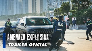 AMENAZA EXPLOSIVA  TRAILER OFICIAL [upl. by Goodill279]