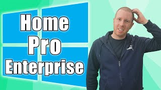 Windows 10 Versions Home Vs Pro Vs Enterprise [upl. by Nadoj]