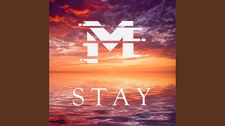 Stay [upl. by Thorma]