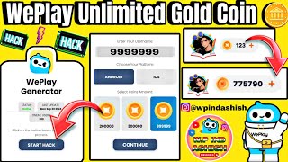 WePlay Unlimited Coin 🪙  WePlay HCK Version Download 2024  WePlay Unlimited Coin [upl. by Frasier957]