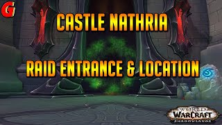 Castle Nathria Raid Entrance amp Location  Shadowlands [upl. by Sergias]