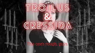 Troilus and Cressida in 15 minutes [upl. by Cordy]