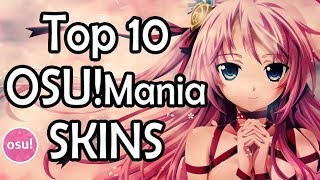 Top 10 OSUmania Skins download [upl. by Oralla40]