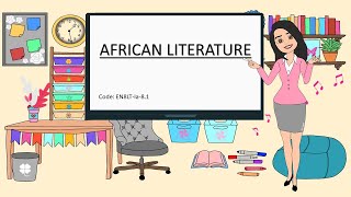 African LiteratureG8Q1W1 [upl. by Eemia755]