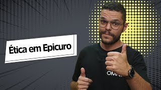 Ética em Epicuro  Brasil Escola [upl. by Bully751]