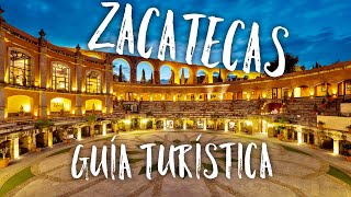 ZACATECAS MÉXICO ¿Qué hacer Guia Turística  Turismo [upl. by Ekram]