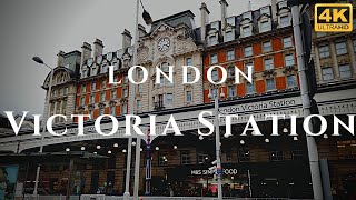 London Victoria Station Walk Through England 4K [upl. by Aiekahs825]