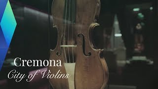 Cremona – The Italian City of Violins  Full Documentary [upl. by Entirb]