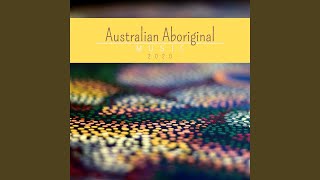 Australian Aboriginal Music [upl. by Bisset818]