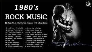 80s Rock Music Hits Playlist  Greatest 1980s Rock Songs [upl. by Notxarb181]