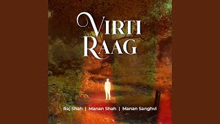 VIRTI RAAG [upl. by Pelletier292]