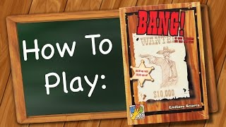 How to play BANG [upl. by Kirch]