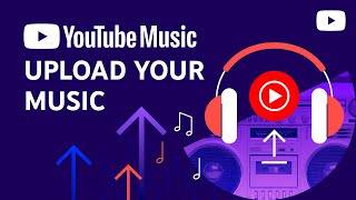 Upload your music to YouTube Music [upl. by Annoved]