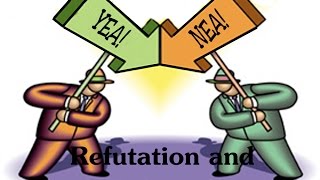 Debate Lesson Refutation and Rebuttal [upl. by Noakes]