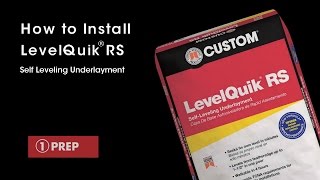 How to Install LevelQuik RS SelfLeveling Underlayment [upl. by Uaeb65]