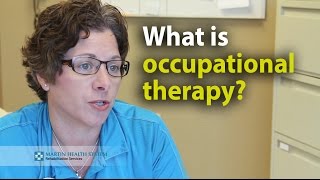 What is occupational therapy [upl. by Rora942]