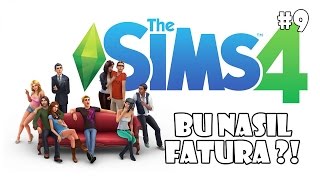 Bu Nasıl Fatura   The Sims 4 9 Türkçe [upl. by Yila]