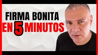 TIPS PARA HACER Y TENER UNA FIRMA BONITA EN 5 MINUTOS CON MI TUTORIAL [upl. by Nagle]