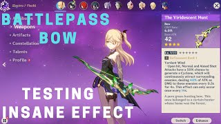 Genshin Impact  Battle Pass Bow Review And Test Crazy Effect  Viridescent Hunt [upl. by Anuala]