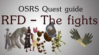 OSRS RFD  Final fights [upl. by Jurkoic451]