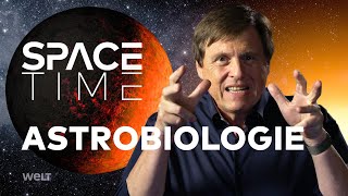 ASTROBIOLOGIE  Suche nach Leben im All  SPACETIME HD Doku [upl. by Negeam]