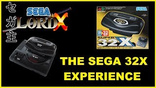 The Sega 32X Experience [upl. by Asilla667]