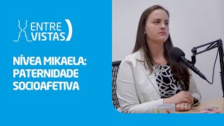 Paternidade Socioafetiva  EntreVistas [upl. by Midge744]