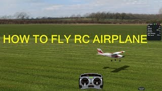 How to fly RC airplane updated [upl. by Leinnad821]