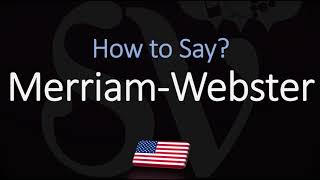 How to Pronounce Merriam Webster CORRECTLY [upl. by Dunkin]