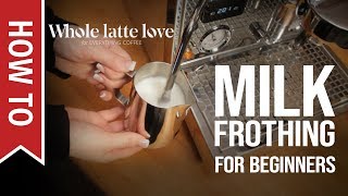 How To Milk Frothing for Beginners 5 Tips [upl. by Celeste]