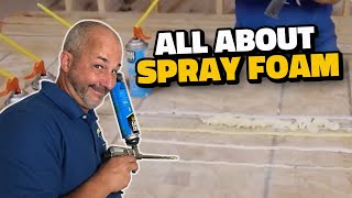 Everything You Need to Know About Spray Foam [upl. by Tekcirc]