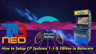 How to Setup CP Systems 13 and Final Burn Neo in Batocera [upl. by Anaya]