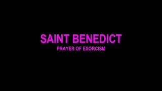 St Benedict  Prayer of Exorcism Latin 1080p [upl. by Rellek510]