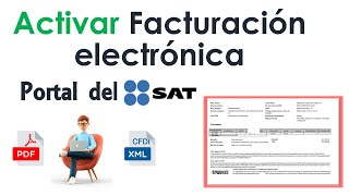 Activar FACTURACION ELECTRÓNICA primera vez en el portal del SAT  2021 [upl. by Supple]