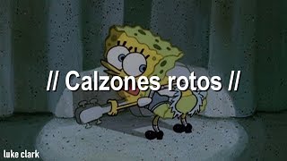 Bob Esponja  Calzones Rotos Letra Oficial [upl. by Swetiana]