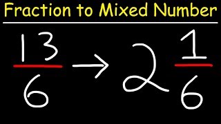 Improper Fractions To Mixed Numbers [upl. by Asiuol134]